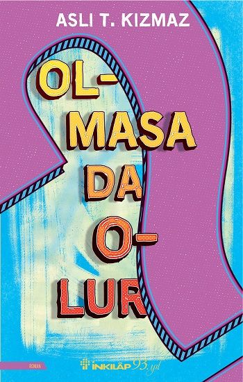 Olmasa Da Olur - İnkılap Kitabevi Kitap