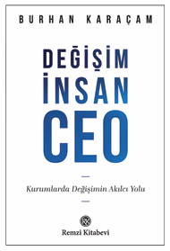 Değişim, İnsan, CEO - Remzi Kitabevi Kitap