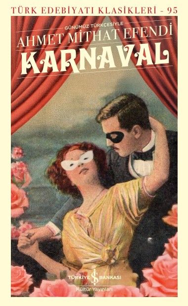 Karnaval - İş Bankası Kültür Yayınları Kitap