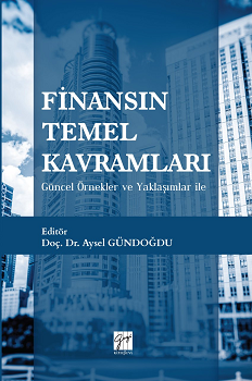 Finansın Temel Kavramları - Gazi Kitabevi Kitap
