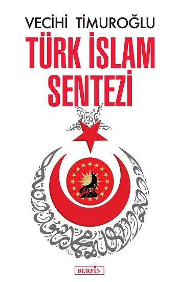 Türk İslam Sentezi - Berfin Yayınları Kitap