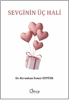 Sevginin Üç Hali - Omca Yayınları Kitap