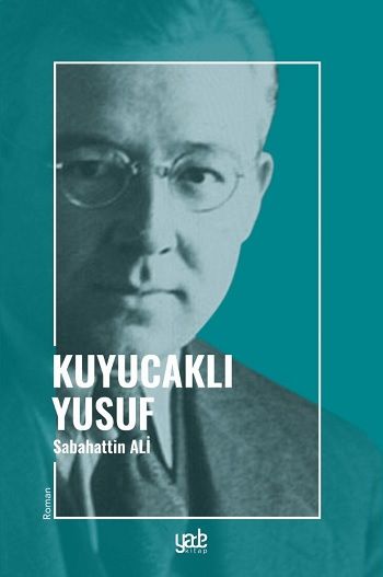 Kuyucaklı Yusuf - Yade Yayınları Kitap
