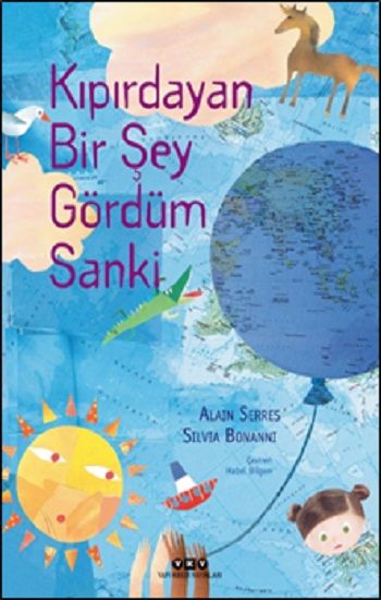 Kıpırdayan Bir Şey Gördüm Sanki - Yapı Kredi Yayınları Kitap