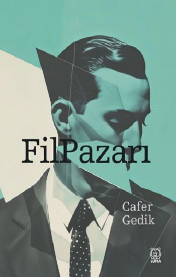 Fil Pazarı - Luna Yayınları Kitap