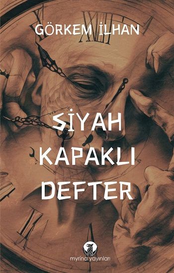 Siyah Kapaklı Defter - Myrina Yayınları Kitap