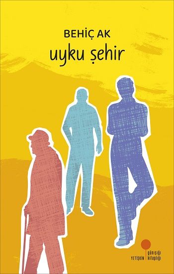 Uyku Şehir - Günışığı Kitaplığı Kitap