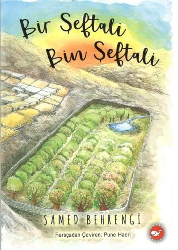 Bir Şeftali Bin Şeftali - Beyaz Balina Yayınları Kitap