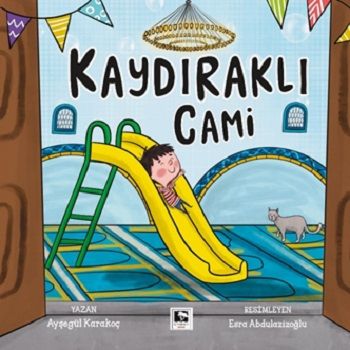 Kaydıraklı Cami - Çınaraltı Yayınları Kitap
