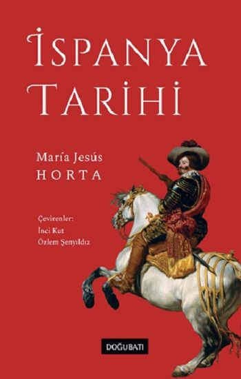 İspanya Tarihi (Ciltli) - Doğu Batı Yayınları Kitap