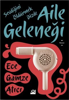 Aile Geleneği - Doğan Kitap Kitap