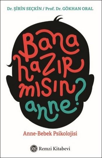 Bana Hazır mısın Anne? - Remzi Kitabevi Kitap
