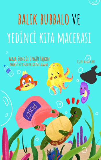 Balık Bubbalo ve Yedinci Kıta Macerası - Luna Yayınları Kitap