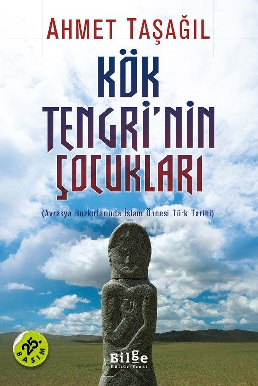 Kök Tengri’nin Çocukları - Bilge Kültür Sanat Kitap