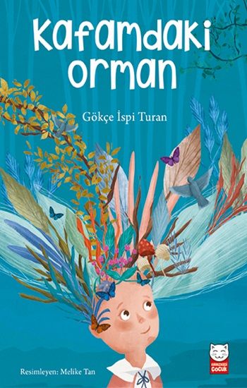 Kafamdaki Orman - Kırmızı Kedi Yayınevi Kitap