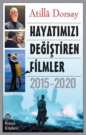 Hayatımızı Değiştiren Filmler 2015 - 2020 - Remzi Kitabevi Kitap