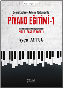 Piyano Eğitimi-1 - Müzik Eğitimi Yayınları Kitap