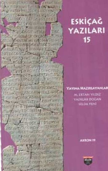 Eski Çağ Yazıları 15 - Bilgin Kültür Sanat Kitap