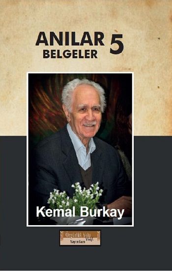 Anılar Belgeler 5.Cilt (Ciltli) - Özgürlük Yolu Vakfı Yayınları Kitap