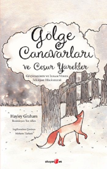 Gölge Canavarları ve Cesur Yürekler - Okuyan Us Yayın Kitap