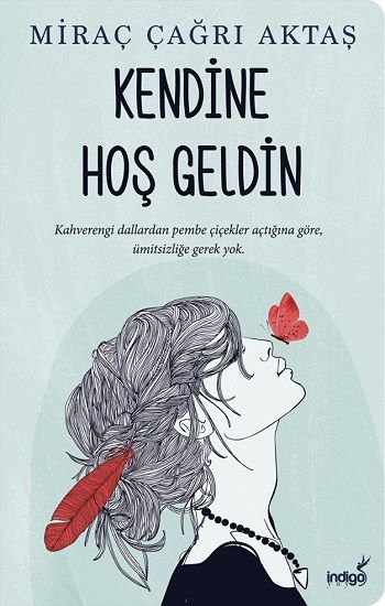 Kendine Hoş Geldin - İndigo Kitap Kitap