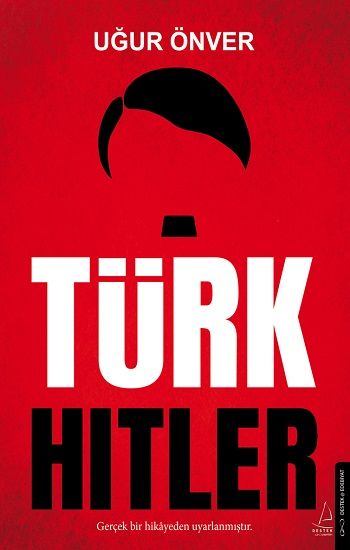 Türk Hitler - Destek Yayınları Kitap