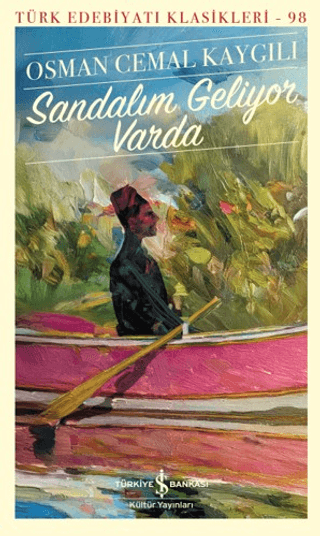 Sandalım Geliyor Varda - İş Bankası Kültür Yayınları Kitap