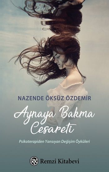 Aynaya Bakma Cesareti - Remzi Kitabevi Kitap