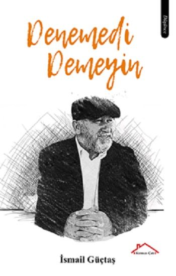 Denemedi Demeyin - Kırmızı Çatı Yayınları Kitap