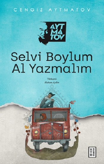 Selvi Boylum Al Yazmalım - Ketebe Yayınları Kitap