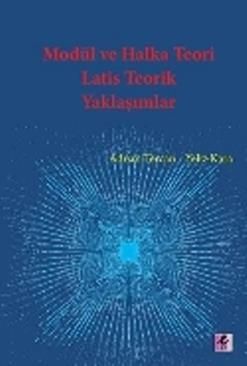 Modül ve Halka Teori Latis Teorik Yaklaşımlar - Efil Yayınevi Kitap