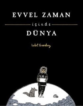 Evvel Zaman İçinde Dünya - Desen Yayınları Kitap