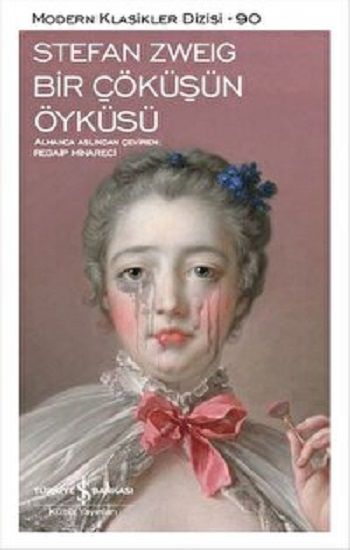 Bir Çöküşün Öyküsü - İş Bankası Kültür Yayınları Kitap
