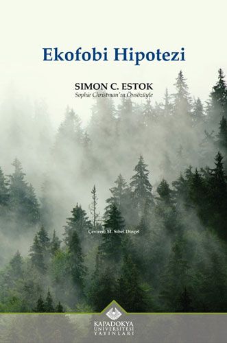 Ekofobi Hipotezi - Kapadokya Üniversitesi Yayınları Kitap