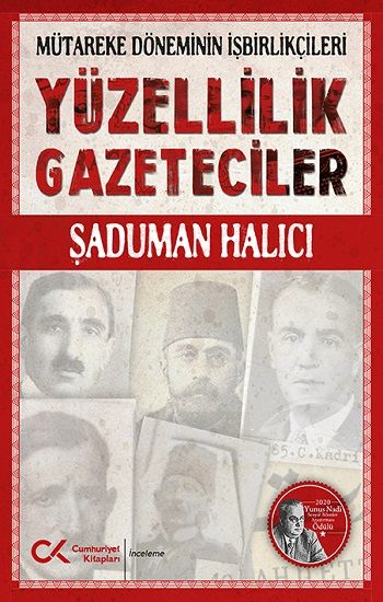 Yüzellilik Gazeteciler - Cumhuriyet Kitapları Kitap