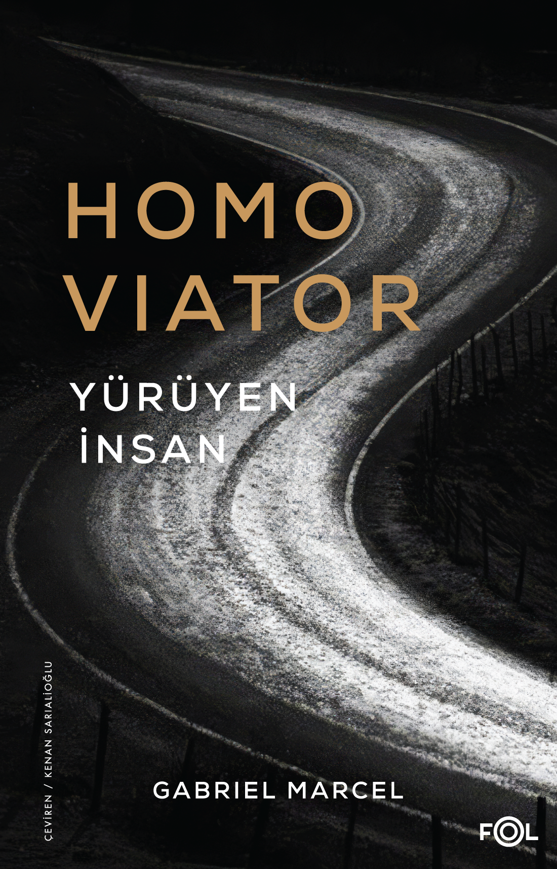 Homo Viator –Yürüyen İnsan– - Fol Kitap Kitap