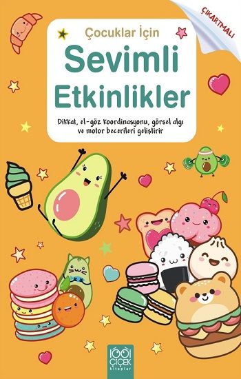 Çocuklar İçin Sevimli Etkinlikler (Çıkartmalı) - 1001 Çiçek Kitaplar Kitap