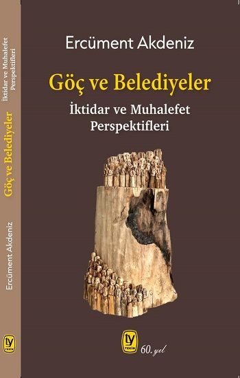 Göç ve Belediyeler - Tekin Yayınevi Kitap