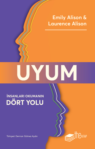Uyum: İnsanları Okumanın Dört Yolu - The Kitap Kitap