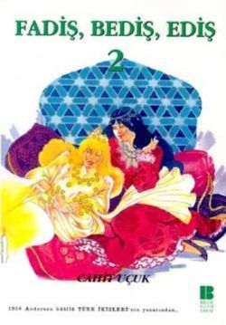 Fadiş, Bediş, Ediş 2 - Bilge Kültür Sanat Kitap