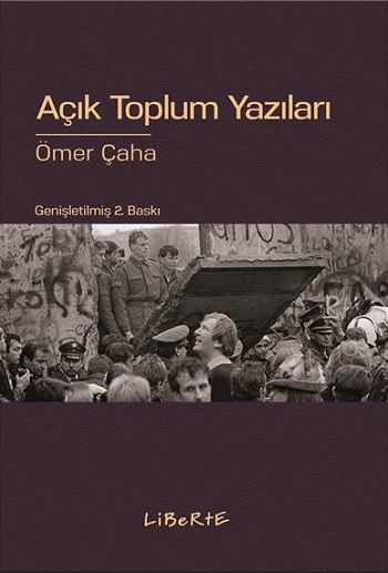 Açık Toplum Yazıları - Liberte Yayınları Kitap