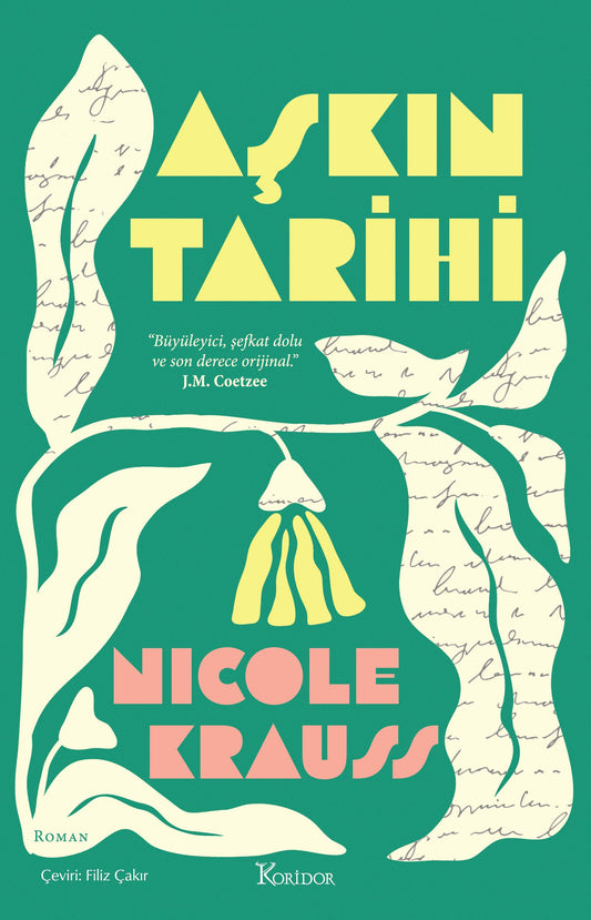 Aşkın Tarihi - Koridor Yayıncılık Kitap