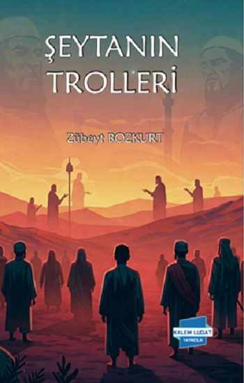 Şeytanın Trolleri - Kalem Lügat Yayıncılık Kitap