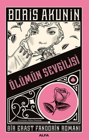 Ölümün Sevgilisi - Alfa Yayınları Kitap
