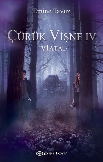Çürük Vişne IV – Viata - Epsilon Yayınları Kitap