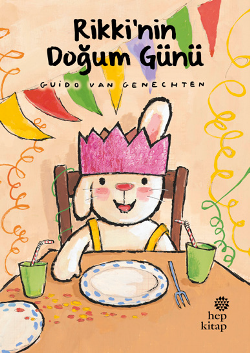 Rikki Serisi 2 - Rikki’nin Doğum Günü (Rikki is Jarig) - Hep Kitap Kitap