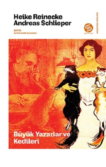 Büyük Yazarlar ve Kedileri - Sahi Kitap Kitap