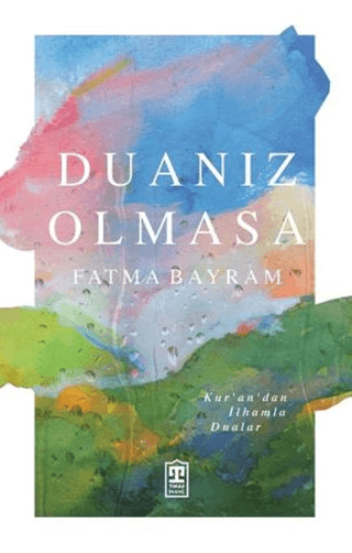 Duanız Olmasa - Timaş Yayınları Kitap