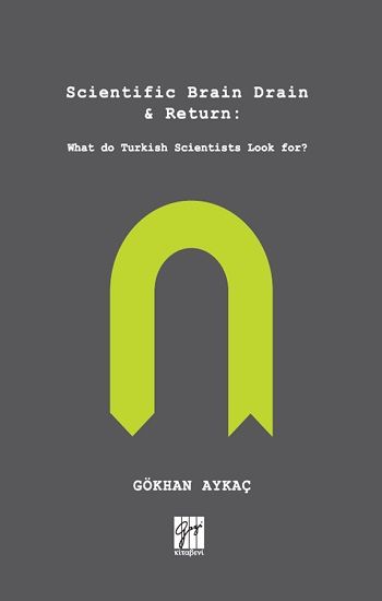 Scientific Brain Drain & Return - Gazi Kitabevi Kitap