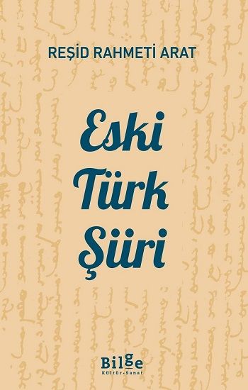 Eski Türk Şiiri - Bilge Kültür Sanat Kitap